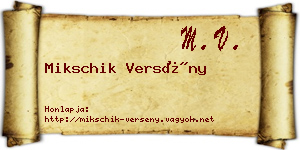 Mikschik Versény névjegykártya